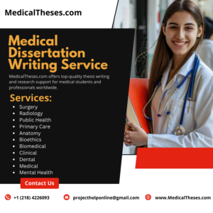 Medical Dissertation Writing Service