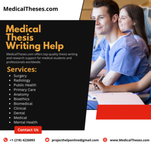 Medical Thesis Writing Help