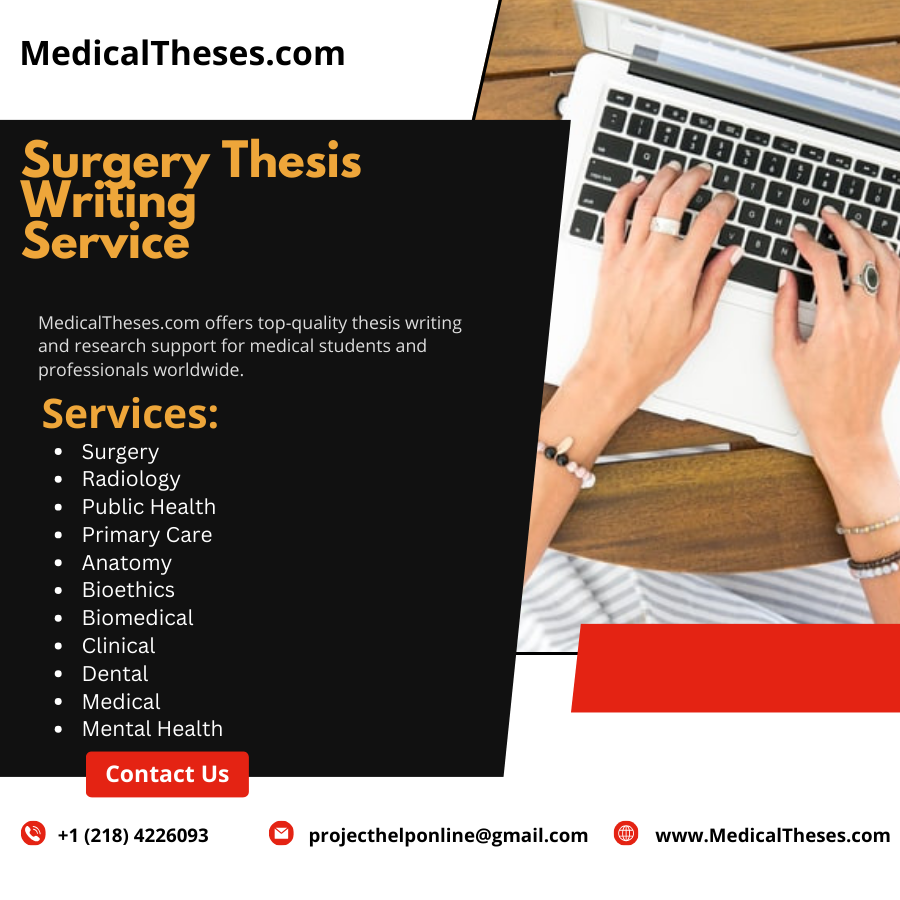 Hire Someone To Write My Surgery Dissertation | Medical Dissertation ...